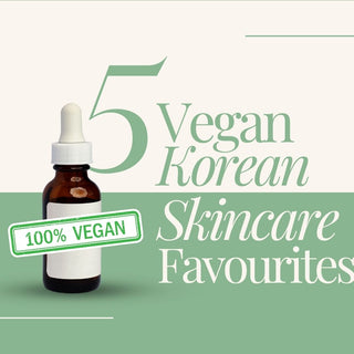 5 Best Vegan Korean Skincare Products & Routine Guide