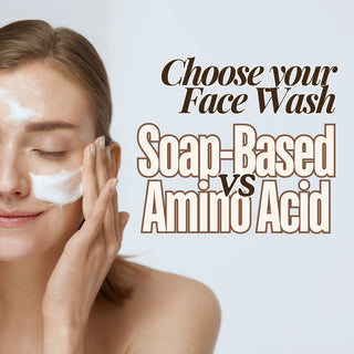 Face Wash 101: Amino Acid Cleanser vs Soap: 5 Key Differences