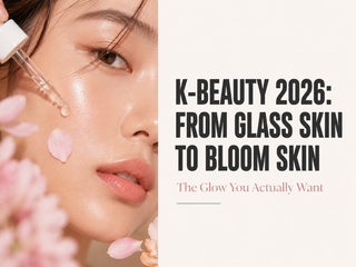 K-Beauty 2026 Bloom Skin trend featuring radiant, hydrated skin